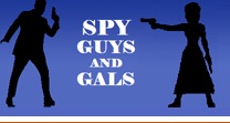 Spy Guys and Gals - A Fan's Guide to Spy Series
