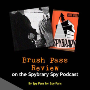 Spybrary Brush Pass