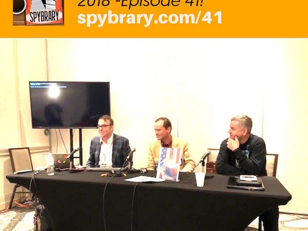 Spybrary at Spycon with Shane Whaley, Michael Brady and C.G.Faulkner
