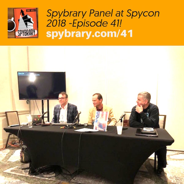 Spybrary at Spycon with Shane Whaley, Michael Brady and C.G.Faulkner