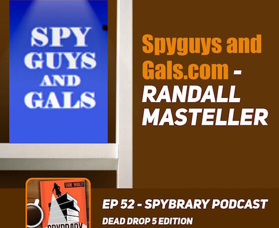 The man behind SpyGuysandGals talks to Spybrary!