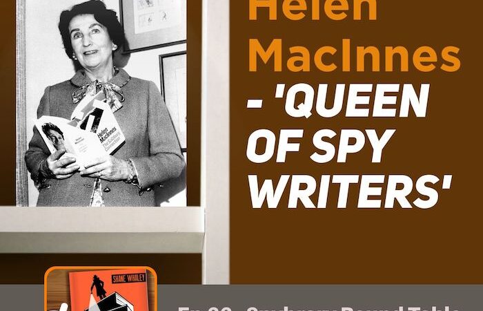 3 Spybrarians discuss the work of Helen MacInnes