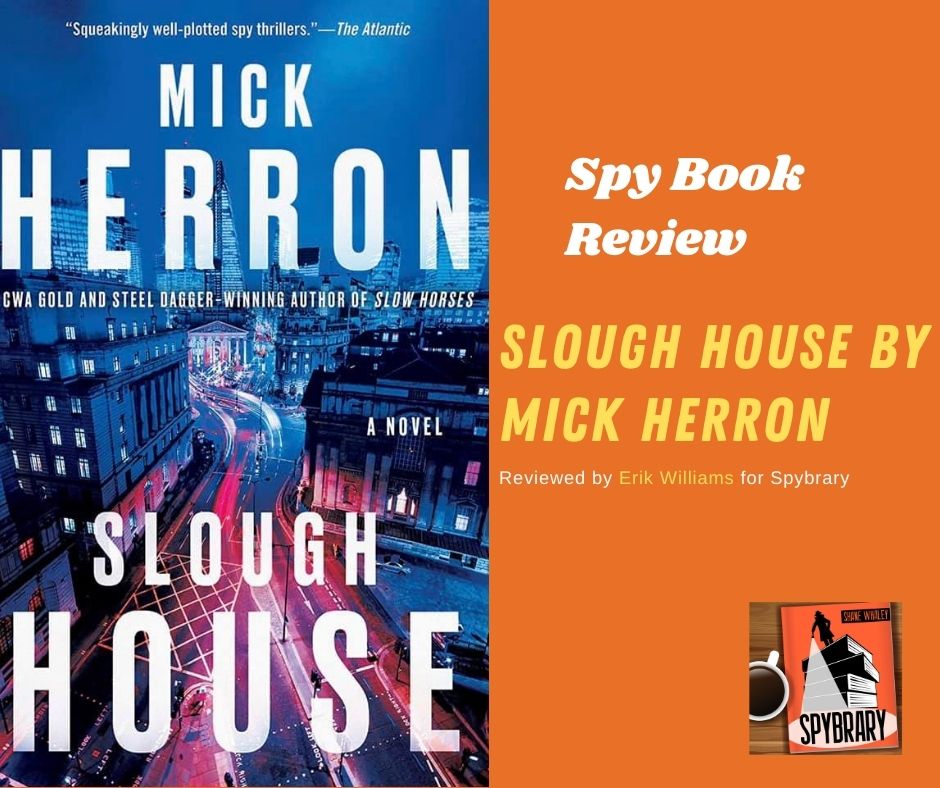 Mick Herron's Slough House Review