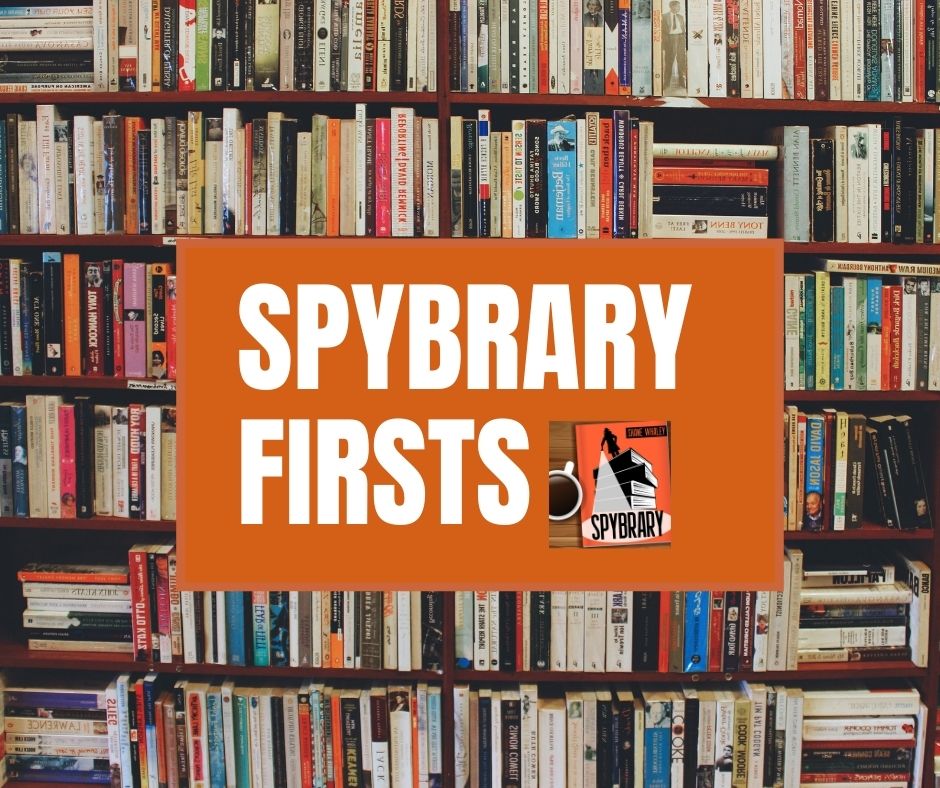 Spybrary Firsts