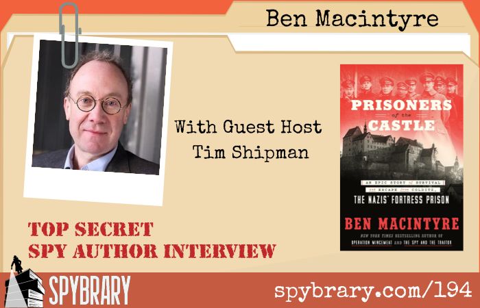 Prisoners of the Castle - Colditz Ben Macintyre interview