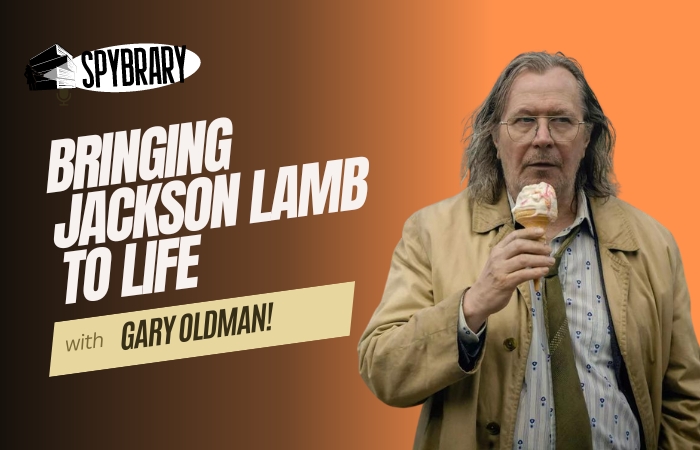 Gary Oldman on Jackson Lamb