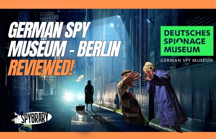 German Spy Museum Berlin Review